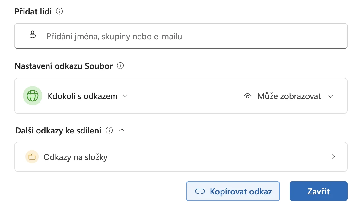 Okno Spravovat přístup u souboru: Přidat lidi, Nastavení odkazu Soubor s volbou Kdokoli s odkazem a Může zobrazovat, pod tím rozbalená sekce Další odkazy ke sdílení s položkou Odkazy na složky, dole tlačítka Kopírovat odkaz a Zavřít